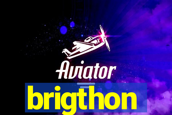 brigthon