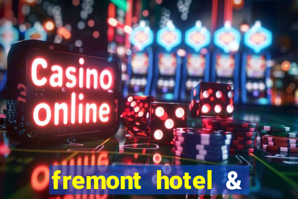 fremont hotel & casino fremont street las vegas nv