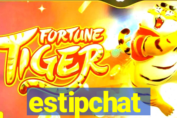 estipchat