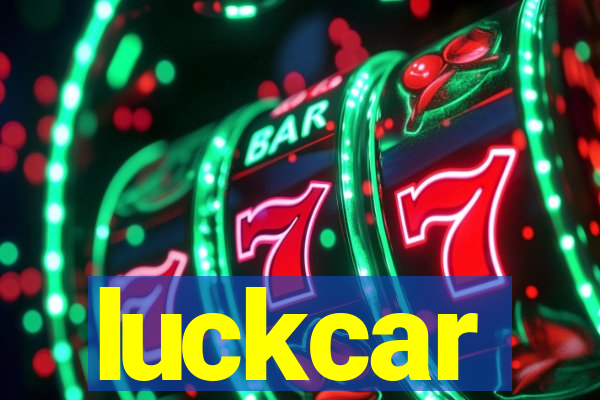 luckcar