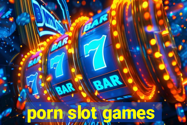 porn slot games