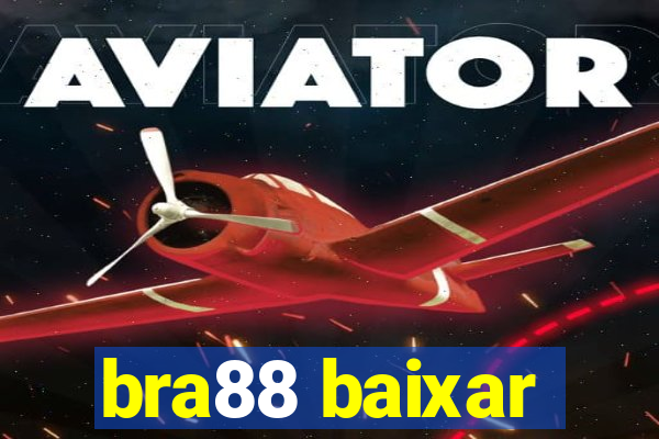 bra88 baixar