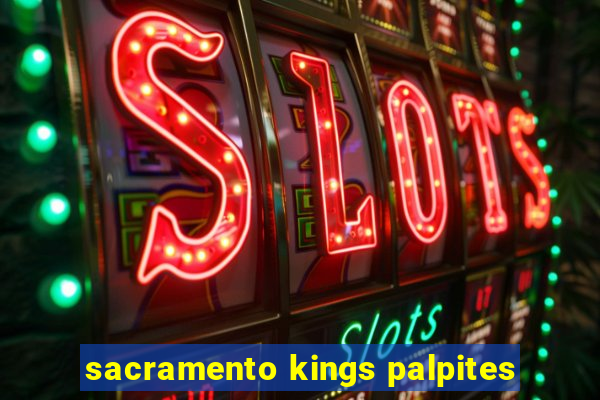 sacramento kings palpites