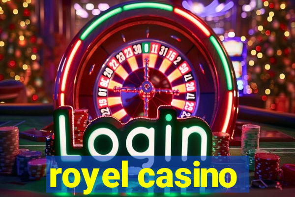 royel casino