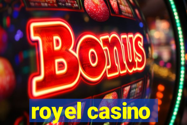 royel casino