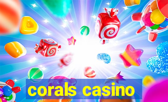 corals casino