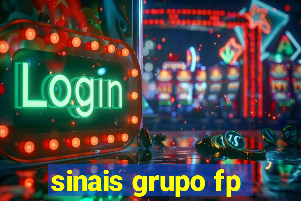 sinais grupo fp