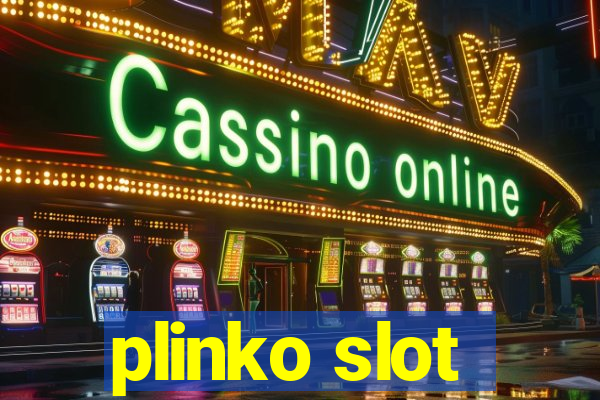 plinko slot