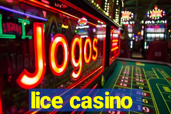 lice casino