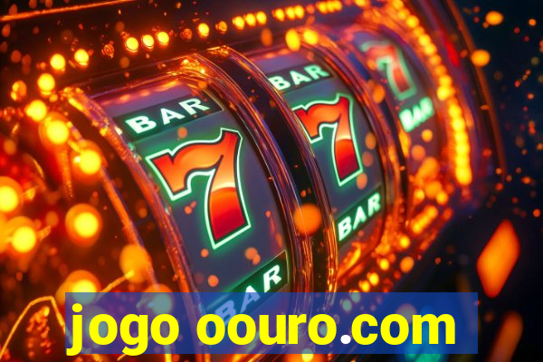 jogo oouro.com