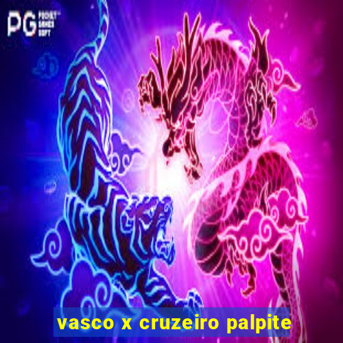 vasco x cruzeiro palpite