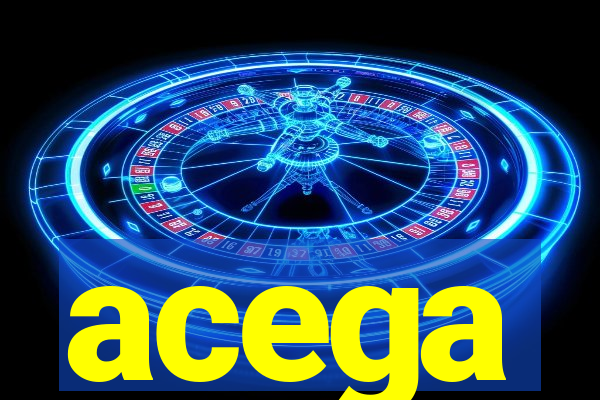 acega