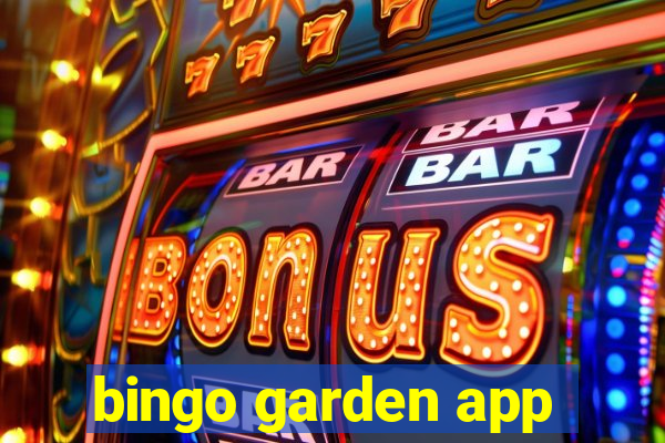 bingo garden app