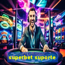 superbet suporte