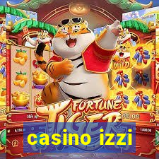 casino izzi