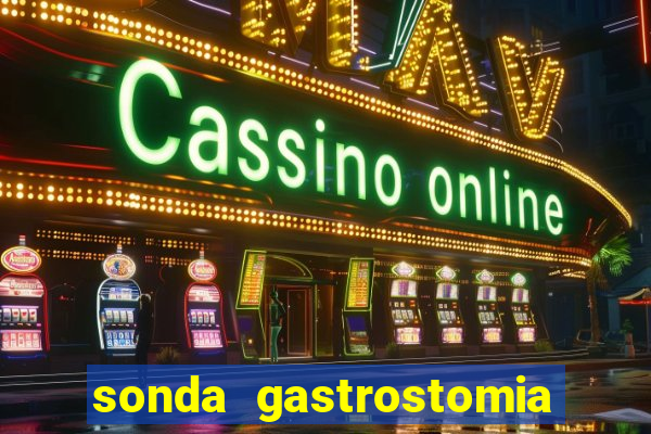 sonda gastrostomia fortune medical