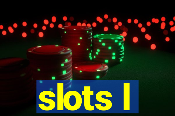 slots l