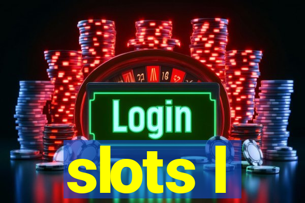 slots l