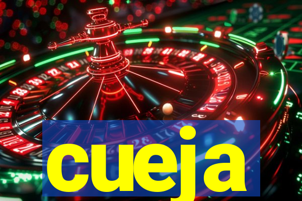 cueja