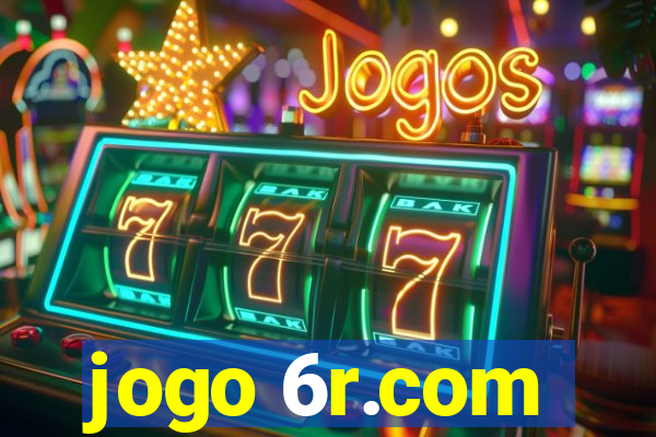 jogo 6r.com