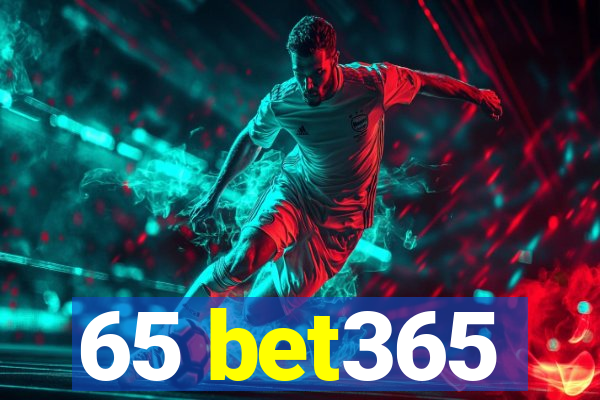 65 bet365