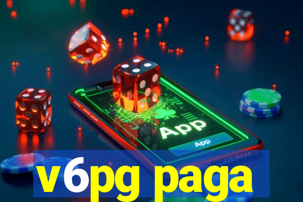 v6pg paga