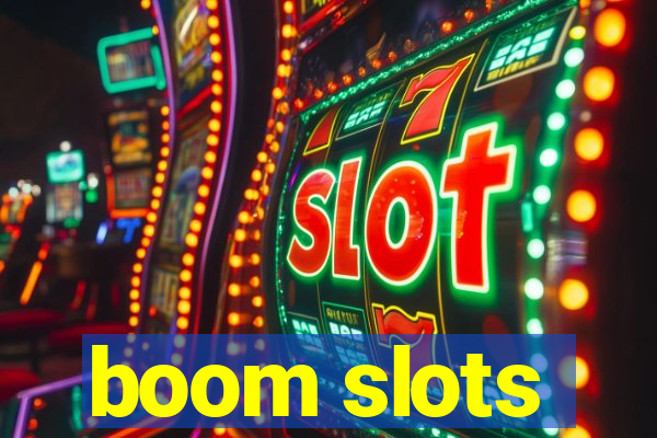 boom slots