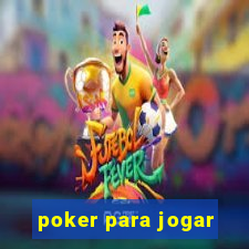 poker para jogar