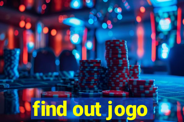 find out jogo