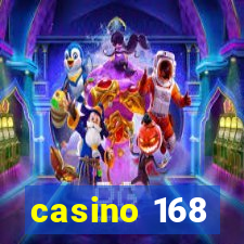 casino 168