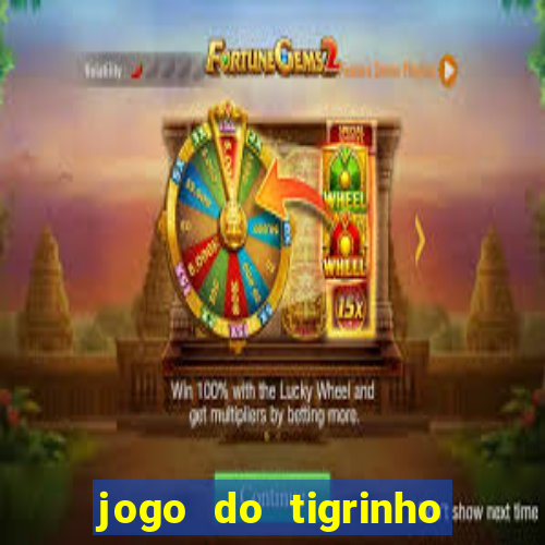 jogo do tigrinho com deposito de 5 reais