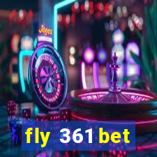 fly 361 bet