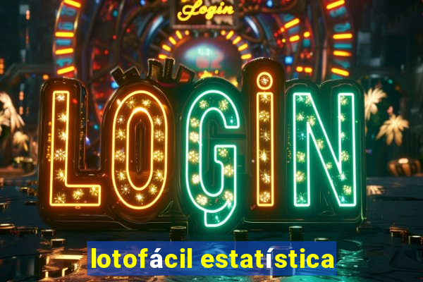 lotofácil estatística