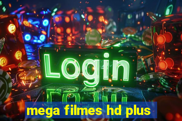 mega filmes hd plus