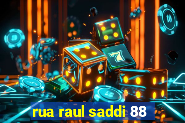 rua raul saddi 88