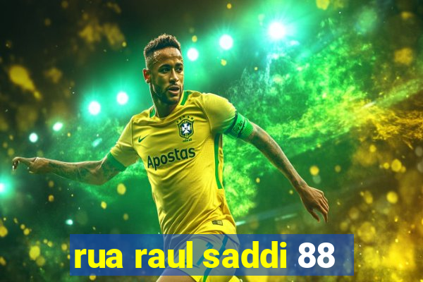 rua raul saddi 88