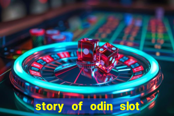 story of odin slot free play