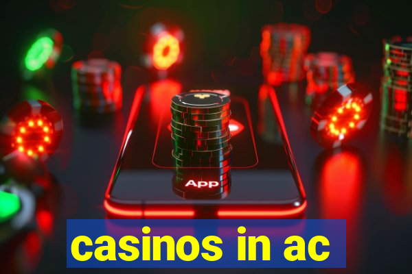 casinos in ac