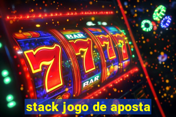 stack jogo de aposta