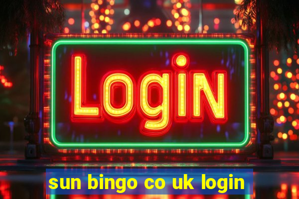 sun bingo co uk login