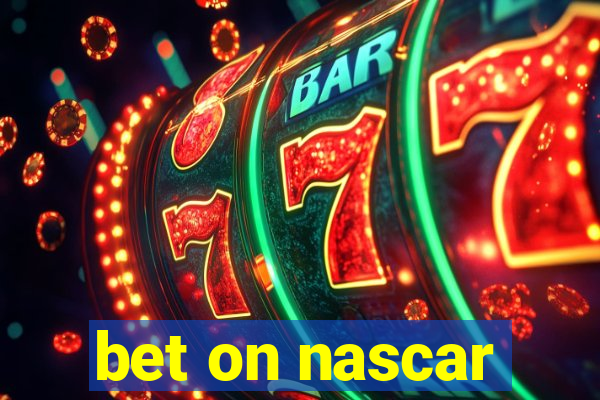 bet on nascar