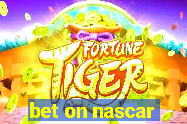 bet on nascar