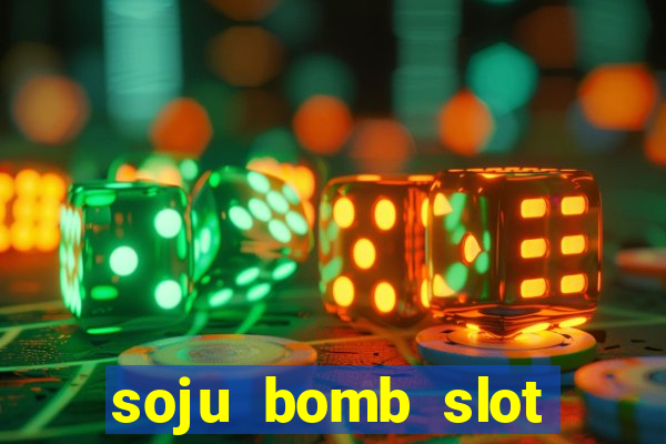 soju bomb slot free play