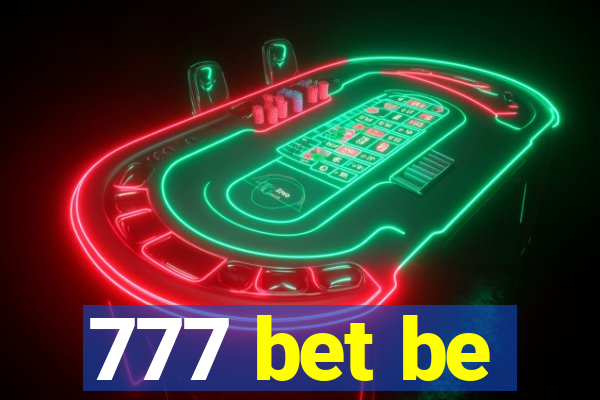 777 bet be