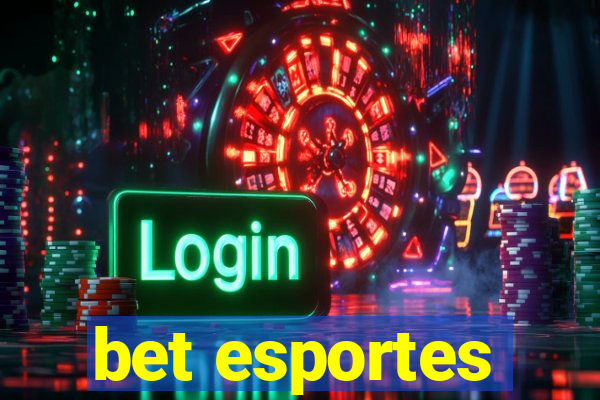 bet esportes