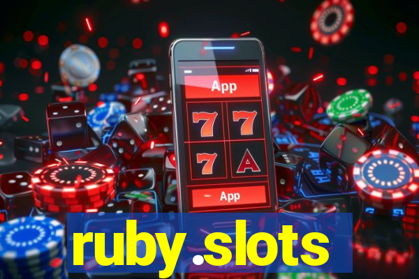 ruby.slots