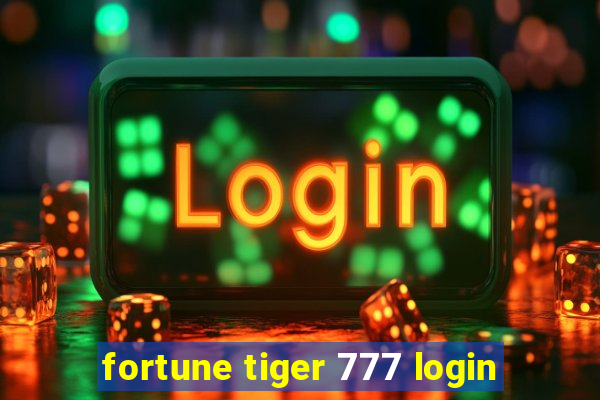 fortune tiger 777 login