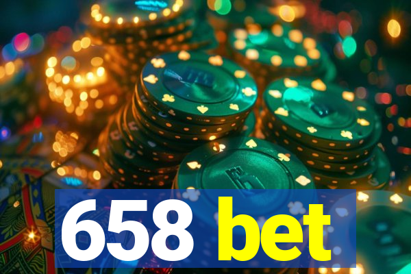 658 bet