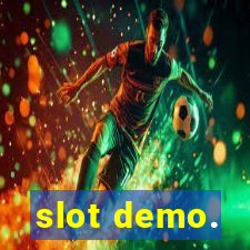 slot demo.