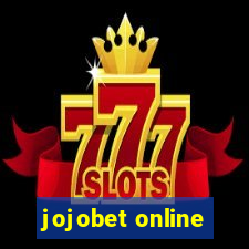 jojobet online